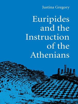 cover image of Euripides and the Instruction of the Athenians